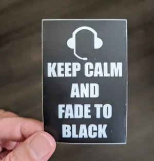 Fade to Black Theater Theatre sticker, vinyl, waterproof