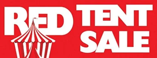 Red Tent Sale Vinyl Banner Sign